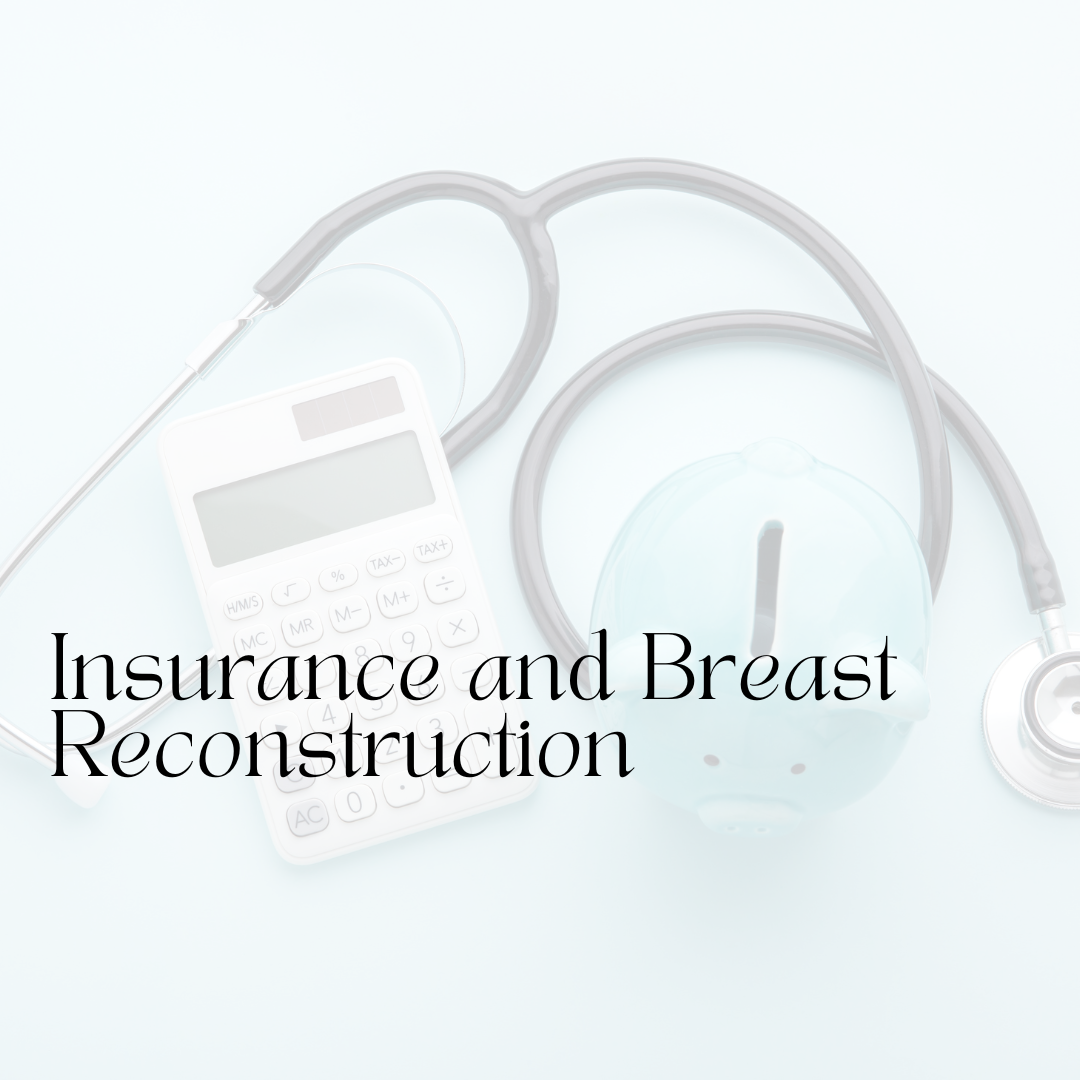 Insurance and Breast Reconstruction, ERAS Protocol, restoring feeling after mastectomy, aesthetic plastic surgery, cosmetic surgery, TruSense®, High Definition DIEP flap